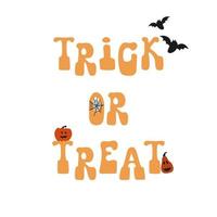 das Zitat Süßes oder Saures mit Kürbissen und Fledermäusen für Halloween. für Poster, Karten oder Druck. vektor