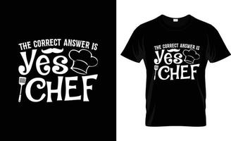 Chef-T-Shirt-Design, Chef-T-Shirt-Slogan und Bekleidungsdesign, Chef-Typografie, Chef-Vektor, Chef-Illustration vektor