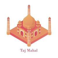 taj mahal isometrisk. gammal arkitektonisk monument av Indien skön agra palats. vektor