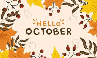 hallo oktober, hallo herbsthintergrund floral, herbstgrußbanner mit herbstblättern vektor