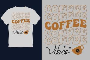 Kaffee Kaffee Kaffee T-Shirt Design vektor