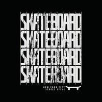 skateboard illustration typografi. perfekt för t-shirtdesign vektor