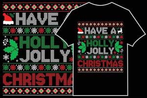 typografischer T-Shirt-Vektor für Weihnachten. haben Sie ein Holly Jolly Christmas. vektor