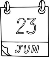 kalender hand dras i doodle stil. 23 juni internationella olympiska dagen, änka, FN:s offentliga tjänst, datum. ikon, klistermärke element för design. planering, affärssemester vektor