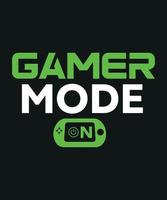 Gamer-Modus auf Gaming-T-Shirt-Design, Videospielillustration, Gamepad-Illustration vektor