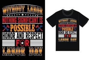 Premium-Usa-Labor-Day-Vektor-Typografie-T-Shirt-Design. vektor