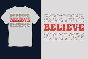 glauben glauben glauben T-Shirt Design vektor
