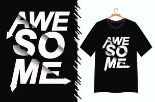 fantastisches Typografie-T-Shirt-Design vektor