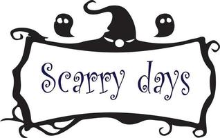 Scarry Days Halloween-Design, das in verschiedenen Projekten verwendet werden kann vektor