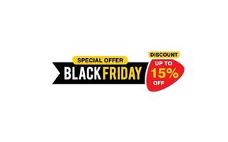 15 Prozent Rabatt Black Friday Angebot, Räumung, Werbebanner-Layout mit Aufkleberstil. vektor