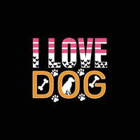 ich liebe Hund. kann für Hunde-T-Shirt-Modedesign, Hunde-Typografie-Design, Hundeschwur-Kleidung, T-Shirt-Vektor-Aufkleber-Design, Grußkarten, Nachrichten und Tassen verwendet werden. vektor