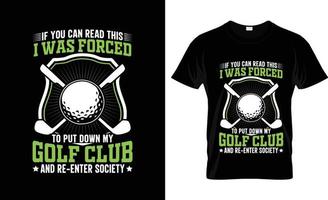 Golf-T-Shirt-Design, Golf-T-Shirt-Slogan und Bekleidungsdesign, Golftypografie, Golfvektor, Golfillustration vektor