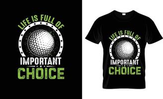 Golf-T-Shirt-Design, Golf-T-Shirt-Slogan und Bekleidungsdesign, Golftypografie, Golfvektor, Golfillustration vektor