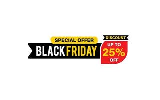 25 Prozent Rabatt Black Friday Angebot, Räumung, Werbebanner-Layout mit Aufkleberstil. vektor