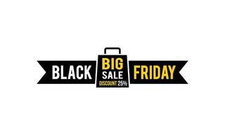 25 Prozent Rabatt Black Friday Angebot, Räumung, Werbebanner-Layout mit Aufkleberstil. vektor