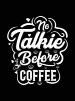 Kaffee kreativer neuer Typografie-T-Shirt-Designvektor vektor