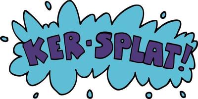 Cartoon-Doodle-Wortlaut Ker-Splat vektor