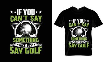 Golf-T-Shirt-Design, Golf-T-Shirt-Slogan und Bekleidungsdesign, Golftypografie, Golfvektor, Golfillustration vektor