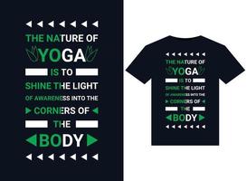 Die Natur des Yoga besteht darin, das Licht des Bewusstseins in die Ecken der Körperillustrationen für das druckfertige T-Shirt-Design zu strahlen vektor