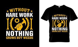 Werktags-T-Shirt-Design, Werktags-T-Shirt-Slogan und Bekleidungsdesign, Werktagstypografie, Werktagsvektor, Werktagsillustration vektor