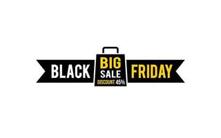 45 Prozent Rabatt Black Friday Angebot, Räumung, Werbebanner-Layout mit Aufkleberstil. vektor