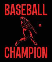 Baseball-Champion-Vektor-T-Shirt-Design-Vorlage vektor