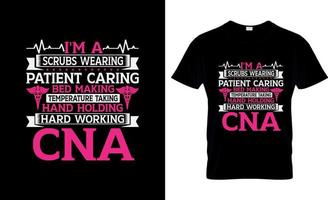 CNA-T-Shirt-Design oder CNA-Plakatdesign oder CNA-Shirt-Design vektor