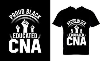 CNA-T-Shirt-Design oder CNA-Plakatdesign oder CNA-Shirt-Design vektor