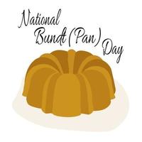 nationaler bundt pan tag, idee für poster, banner, flyer, postkarte oder menüdekoration vektor