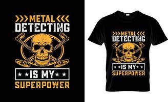 Metalldetektor-T-Shirt-Design, Metalldetektor-T-Shirt-Slogan und Bekleidungsdesign, Metalldetektor-Typografie, Metalldetektor-Vektor, Metalldetektor-Illustration vektor