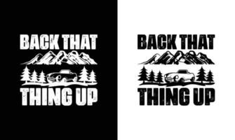 Camping-Zitat-T-Shirt-Design, Typografie vektor