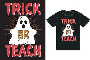 Trick or Teach-T-Shirt-Design für Halloween-Tag vektor