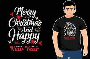 Frohe Weihnachten und ein glückliches Neues Jahr. Urlaub Weihnachten T-Shirt-Design. Typografie-Vektordesign. vektor