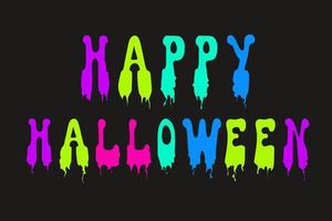 die undichte aufschrift happy halloween in neonfarben vektor