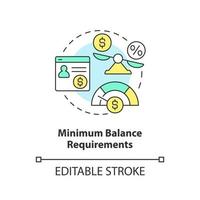 minimum balans krav begrepp ikon. pengar belopp. välja kreditera union abstrakt aning tunn linje illustration. isolerat översikt teckning. redigerbar stroke. vektor