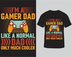 jag är en gamer pappa tycka om en vanligt pappa endast mycket kylare gaming tshirt design mall, gaming vektor tshirt design proffs ladda ner