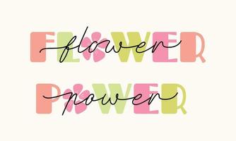Flower Power - süßer Hippie bunter moderner Pastellschriftzug. Symbol des passiven Widerstands, kein Krieg, Pazifismus. Vektor llustration Logo Zitat, T-Shirt moderne Karte, Poster, Druckdesign