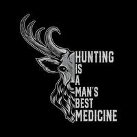 jakt är en mannens bäst medicin-t skjorta mall. jakt vektor grafisk för t skjorta. vektor grafisk, typografisk t-shirt. jakt t-shirt design vektor.