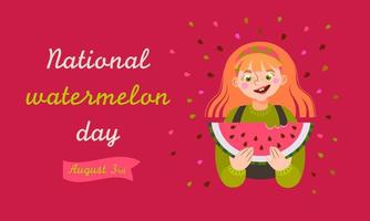 en söt rödhårig flicka innehar en skiva av vattenmelon i henne händer. inskrift - nationell vattenmelon dag, 5 augusti. vektor
