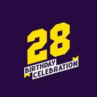 28: e födelsedag firande vektor design, 28 år födelsedag
