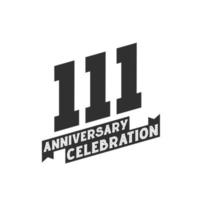 111 årsdag firande hälsningar kort, 111. år årsdag vektor