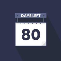 Noch 80 Tage Countdown für Verkaufsförderung. Noch 80 Tage bis zum Werbeverkaufsbanner vektor