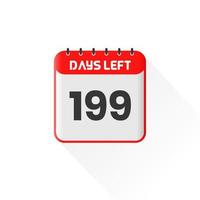 Countdown-Symbol Noch 199 Tage für Verkaufsförderung. Aktionsverkaufsbanner Noch 199 Tage vektor