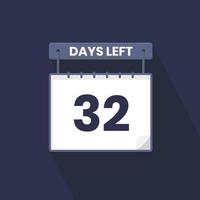 Noch 32 Tage Countdown für Verkaufsförderung. Noch 32 Tage bis zum Werbeverkaufsbanner vektor