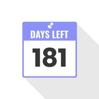 181 dagar vänster nedräkning försäljning ikon. 181 dagar vänster till gå PR baner vektor