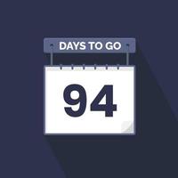 Noch 94 Tage Countdown für Verkaufsförderung. Noch 94 Tage bis zum Werbeverkaufsbanner vektor