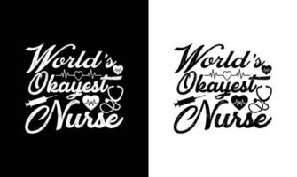 Krankenschwester-Zitat-T-Shirt-Design, Typografie vektor