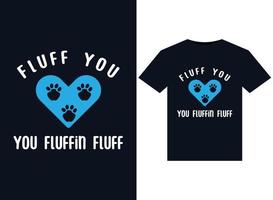 fluff du du fluffin fluff illustrationen für druckfertige t-shirt design vektor