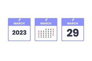 Mars 29 kalender design ikon. 2023 kalender schema, utnämning, Viktig datum begrepp vektor