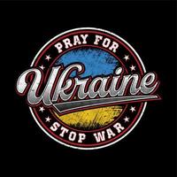 Beten Sie für Ukraine-Designvektor, Grunge-Ukraine-Flaggen-Vektordesign mit Slogan. vektor